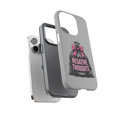 Negative Thoughts Phone Case, Tough Cases for Mental Wellness, Inspirational Gift, Motivational Phone Cover, Positive Vibes Protection