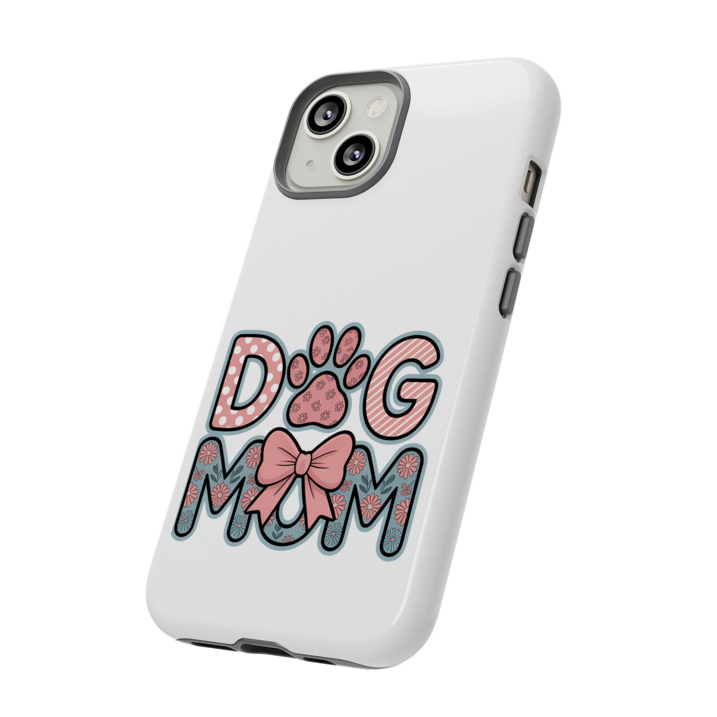 Dog Mom - Phone Case