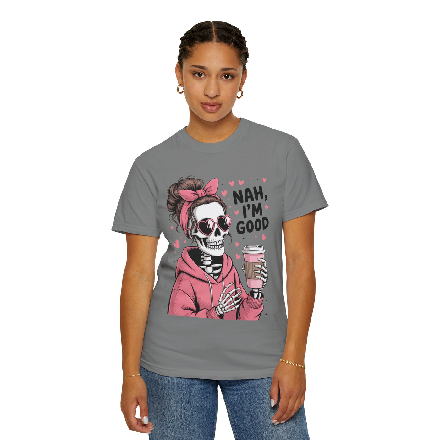 Nah I'm Good - T-Shirt