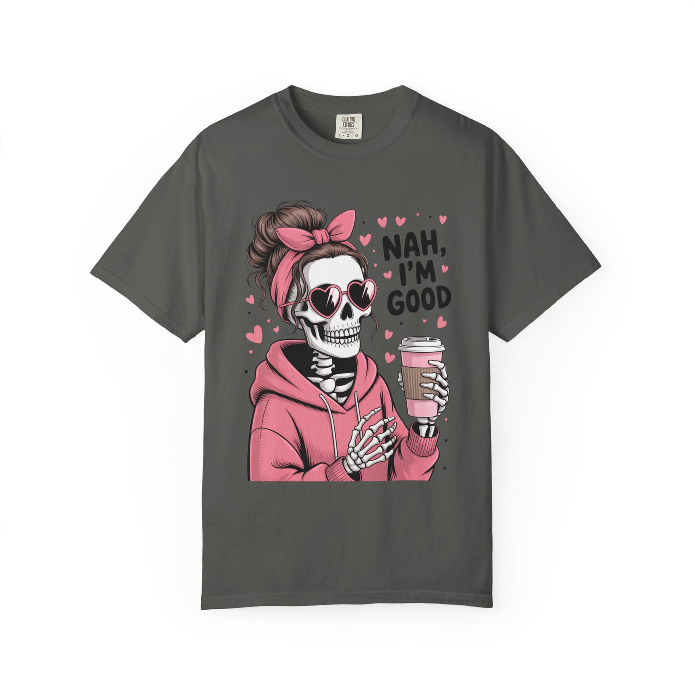 Nah I'm Good - T-Shirt