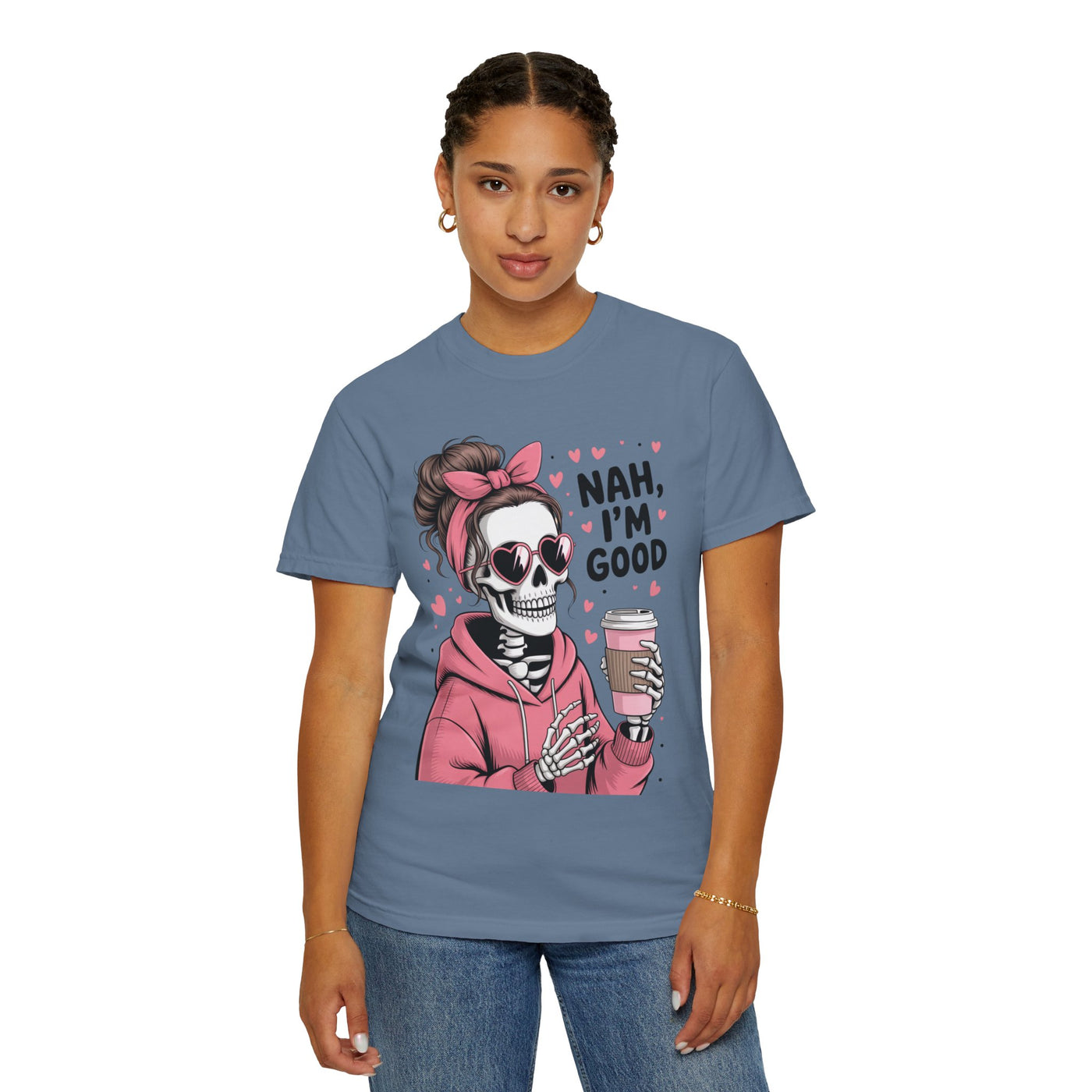 Nah I'm Good - T-Shirt