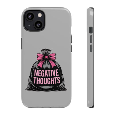 Negative Thoughts Phone Case, Tough Cases for Mental Wellness, Inspirational Gift, Motivational Phone Cover, Positive Vibes Protection