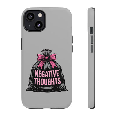 Negative Thoughts Phone Case, Tough Cases for Mental Wellness, Inspirational Gift, Motivational Phone Cover, Positive Vibes Protection