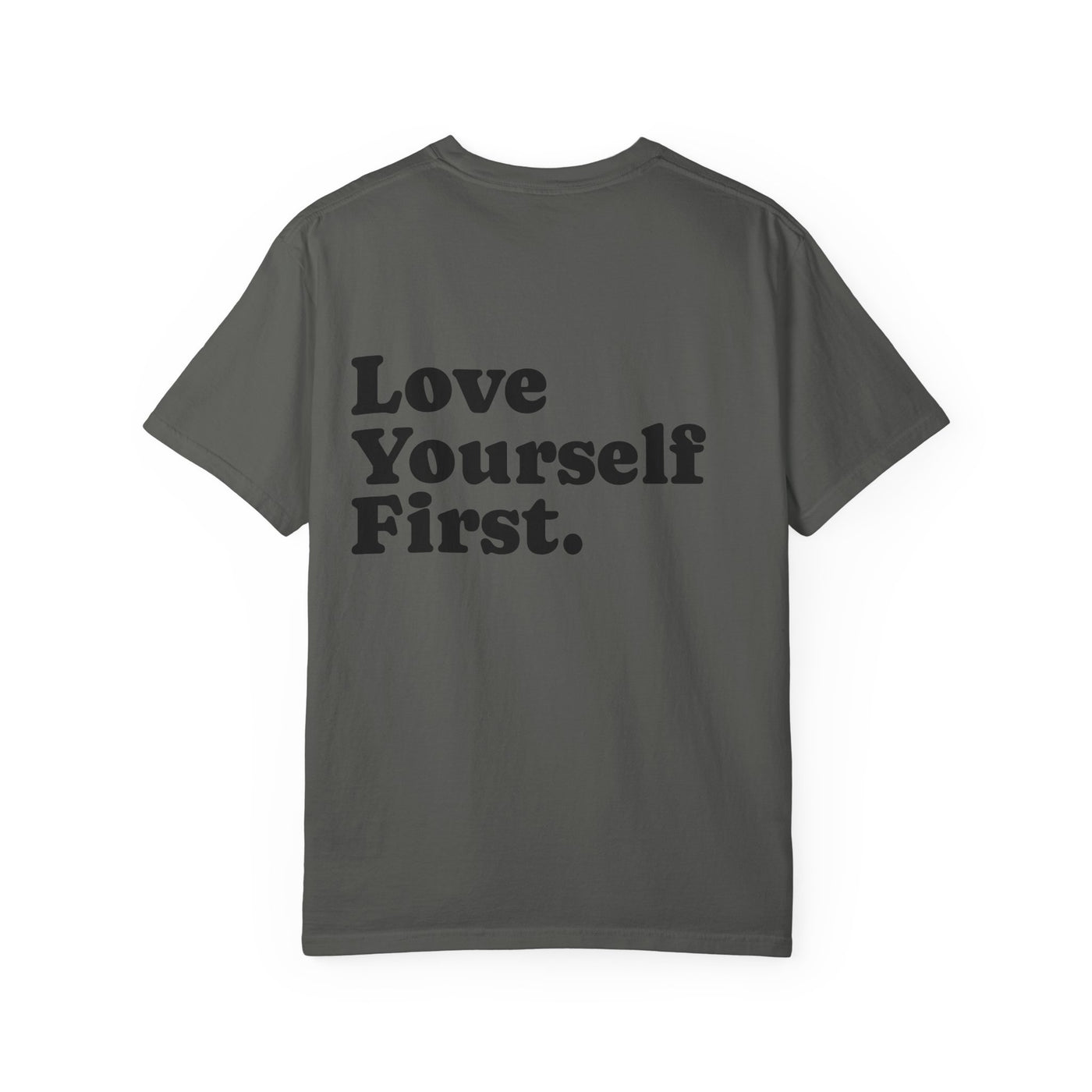 Self Love - T-Shirt