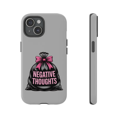 Negative Thoughts Phone Case, Tough Cases for Mental Wellness, Inspirational Gift, Motivational Phone Cover, Positive Vibes Protection