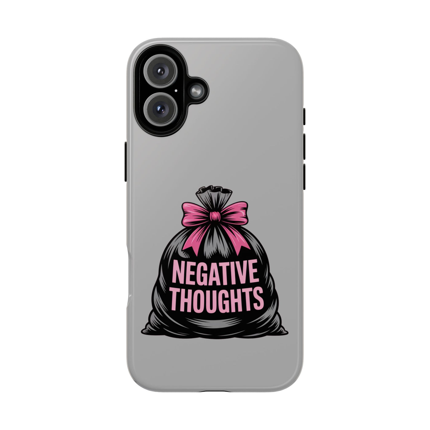 Negative Thoughts Phone Case, Tough Cases for Mental Wellness, Inspirational Gift, Motivational Phone Cover, Positive Vibes Protection