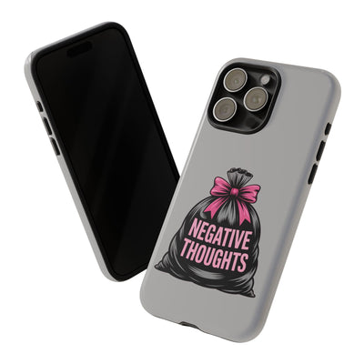 Negative Thoughts Phone Case, Tough Cases for Mental Wellness, Inspirational Gift, Motivational Phone Cover, Positive Vibes Protection
