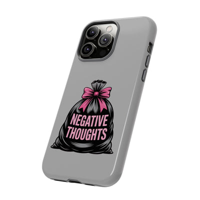 Negative Thoughts Phone Case, Tough Cases for Mental Wellness, Inspirational Gift, Motivational Phone Cover, Positive Vibes Protection