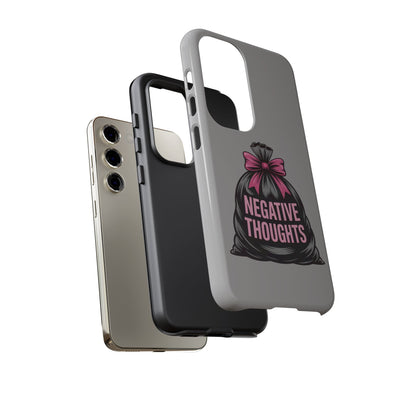 Negative Thoughts Phone Case, Tough Cases for Mental Wellness, Inspirational Gift, Motivational Phone Cover, Positive Vibes Protection