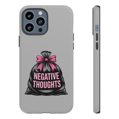 Negative Thoughts Phone Case, Tough Cases for Mental Wellness, Inspirational Gift, Motivational Phone Cover, Positive Vibes Protection