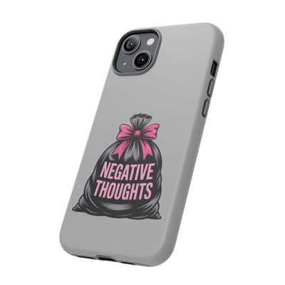 Negative Thoughts Phone Case, Tough Cases for Mental Wellness, Inspirational Gift, Motivational Phone Cover, Positive Vibes Protection