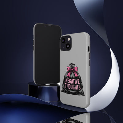 Negative Thoughts Phone Case, Tough Cases for Mental Wellness, Inspirational Gift, Motivational Phone Cover, Positive Vibes Protection