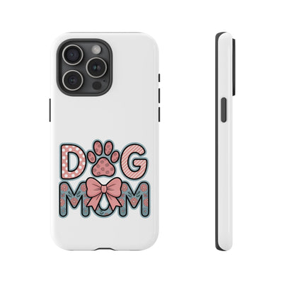 Dog Mom - Phone Case