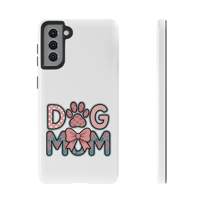 Dog Mom - Phone Case