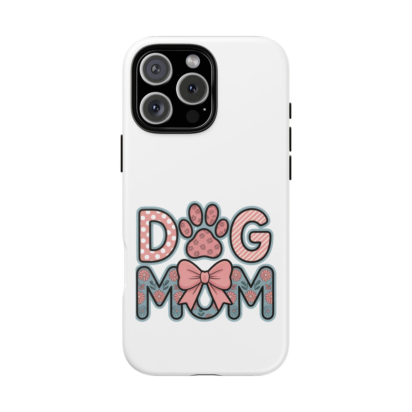Dog Mom - Phone Case