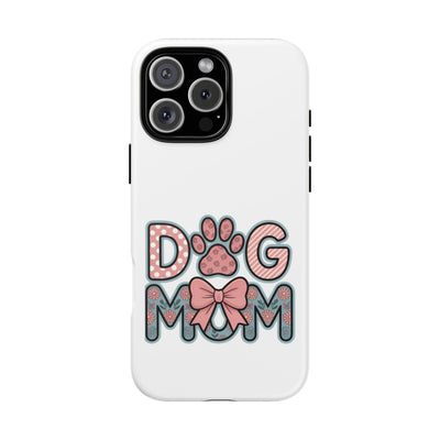 Dog Mom - Phone Case