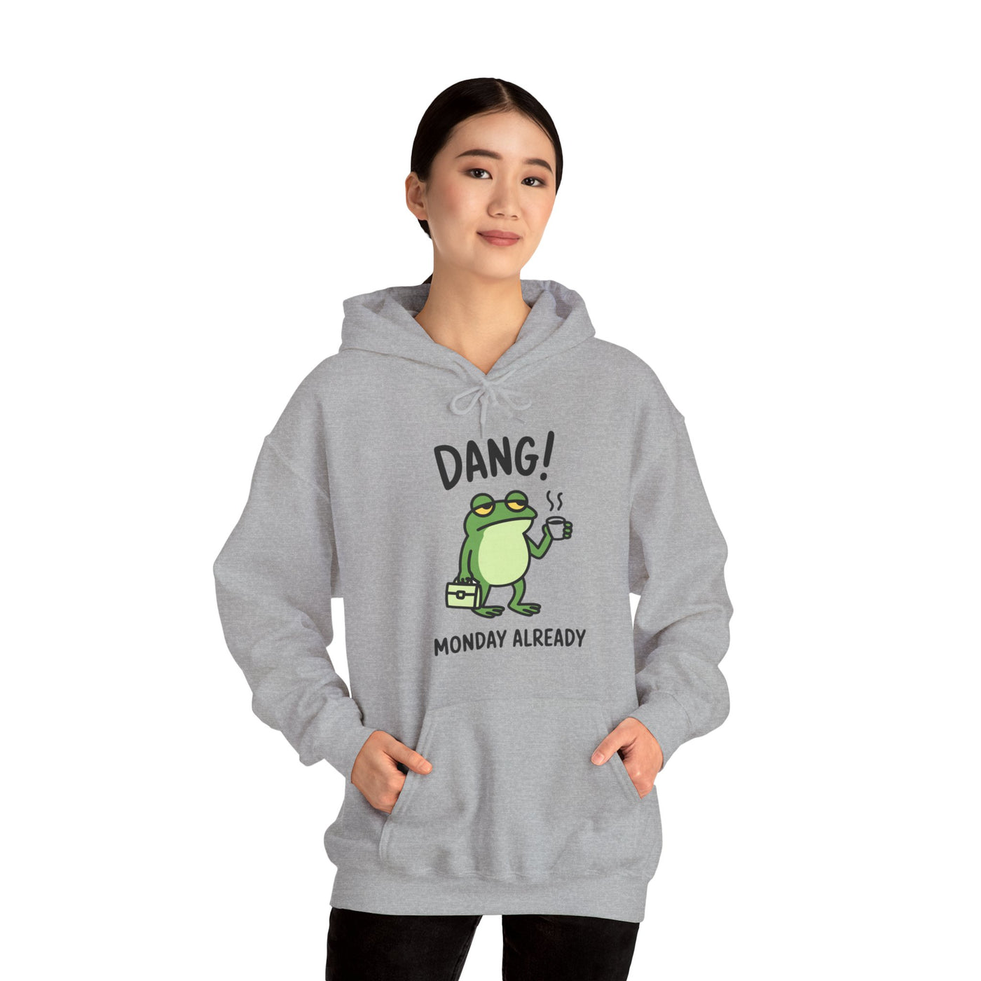 Dang! Monday Already - Cozy Unisex Sweatshirt