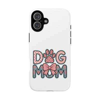 Dog Mom - Phone Case