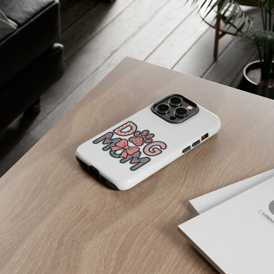 Dog Mom - Phone Case