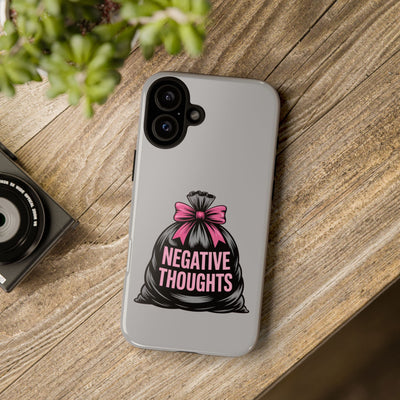Negative Thoughts Phone Case, Tough Cases for Mental Wellness, Inspirational Gift, Motivational Phone Cover, Positive Vibes Protection