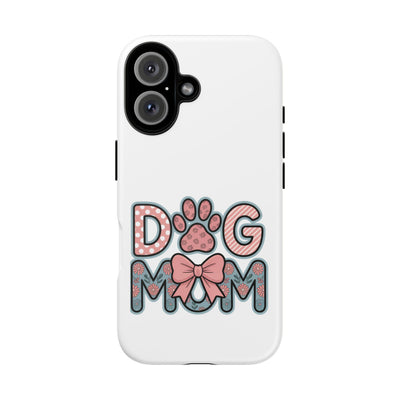 Dog Mom - Phone Case