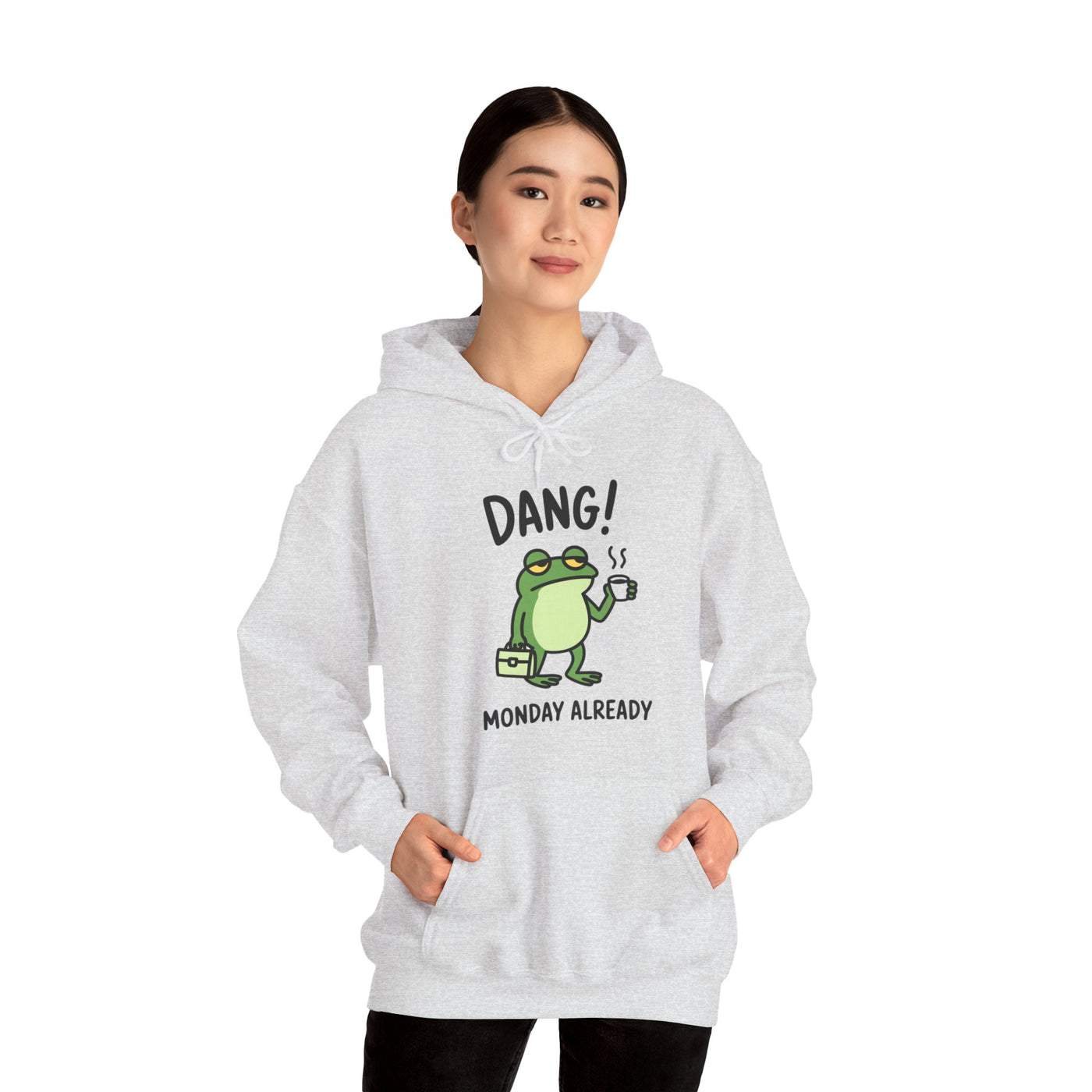 Dang! Monday Already - Cozy Unisex Sweatshirt