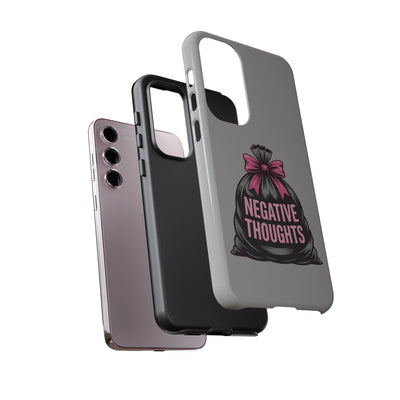 Negative Thoughts Phone Case, Tough Cases for Mental Wellness, Inspirational Gift, Motivational Phone Cover, Positive Vibes Protection