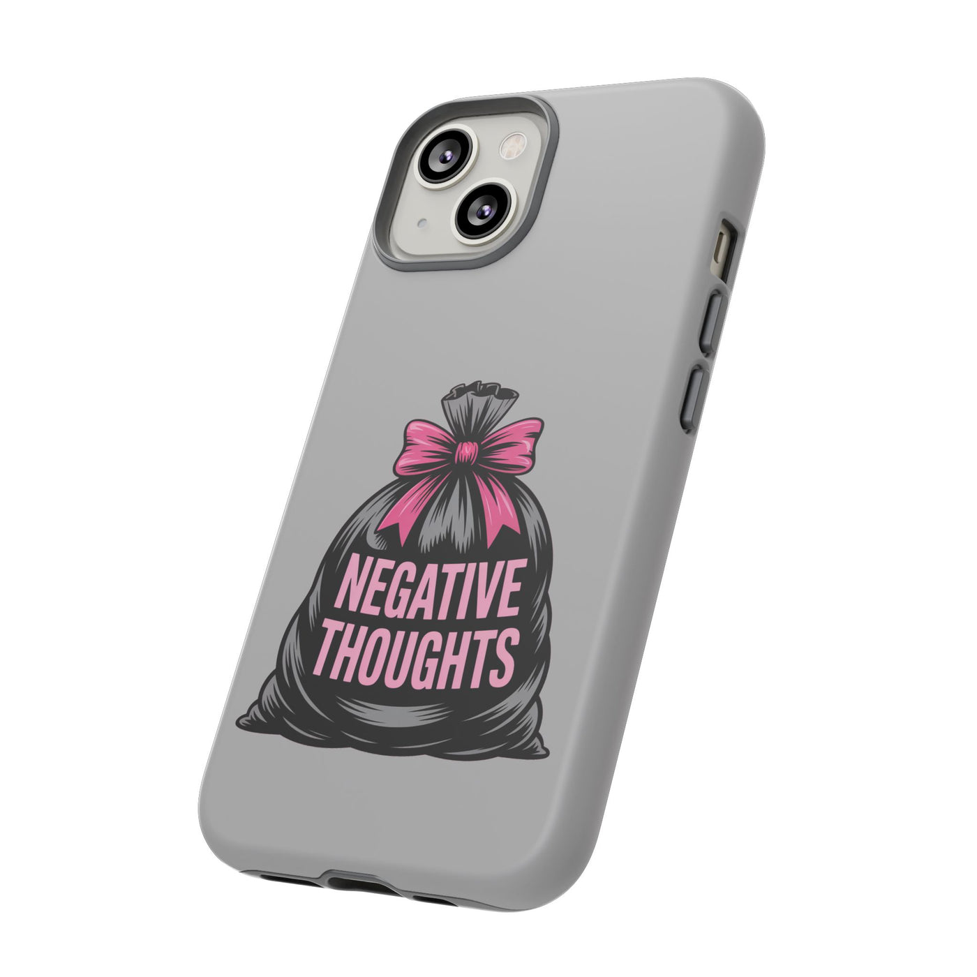 Negative Thoughts Phone Case, Tough Cases for Mental Wellness, Inspirational Gift, Motivational Phone Cover, Positive Vibes Protection