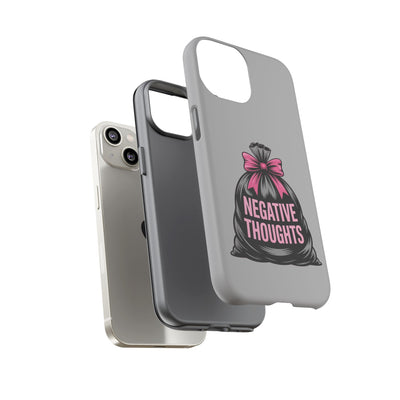 Negative Thoughts Phone Case, Tough Cases for Mental Wellness, Inspirational Gift, Motivational Phone Cover, Positive Vibes Protection