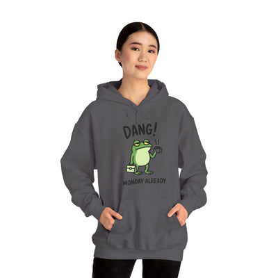 Dang! Monday Already - Cozy Unisex Sweatshirt