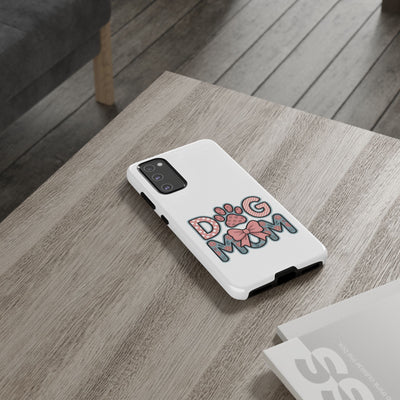 Dog Mom - Phone Case