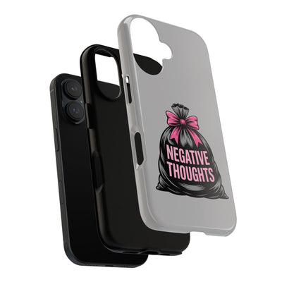 Negative Thoughts Phone Case, Tough Cases for Mental Wellness, Inspirational Gift, Motivational Phone Cover, Positive Vibes Protection
