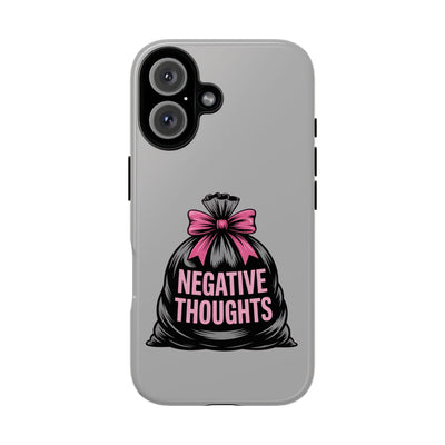 Negative Thoughts Phone Case, Tough Cases for Mental Wellness, Inspirational Gift, Motivational Phone Cover, Positive Vibes Protection