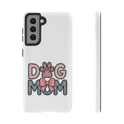 Dog Mom - Phone Case