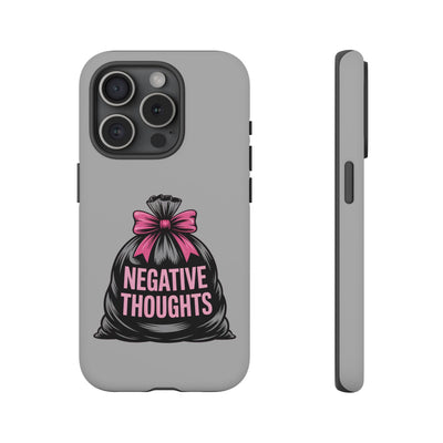 Negative Thoughts Phone Case, Tough Cases for Mental Wellness, Inspirational Gift, Motivational Phone Cover, Positive Vibes Protection