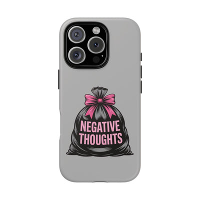 Negative Thoughts Phone Case, Tough Cases for Mental Wellness, Inspirational Gift, Motivational Phone Cover, Positive Vibes Protection