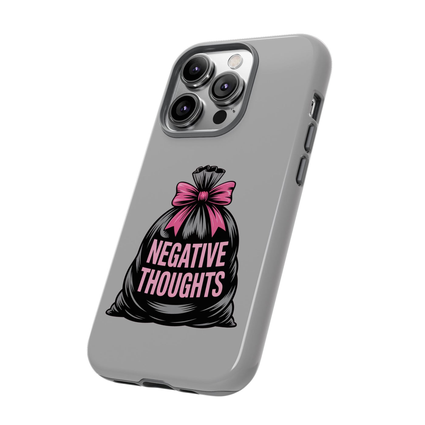 Negative Thoughts Phone Case, Tough Cases for Mental Wellness, Inspirational Gift, Motivational Phone Cover, Positive Vibes Protection