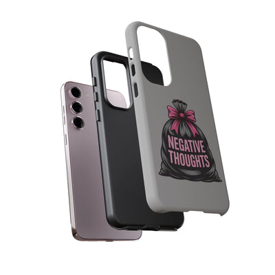 Negative Thoughts Phone Case, Tough Cases for Mental Wellness, Inspirational Gift, Motivational Phone Cover, Positive Vibes Protection