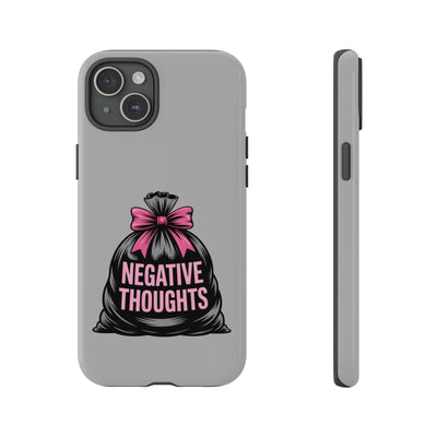 Negative Thoughts Phone Case, Tough Cases for Mental Wellness, Inspirational Gift, Motivational Phone Cover, Positive Vibes Protection