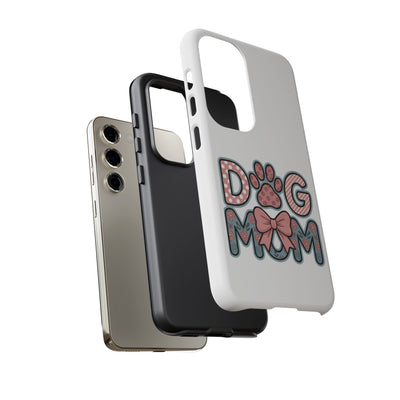 Dog Mom - Phone Case
