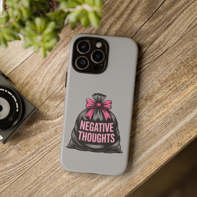 Negative Thoughts Phone Case, Tough Cases for Mental Wellness, Inspirational Gift, Motivational Phone Cover, Positive Vibes Protection