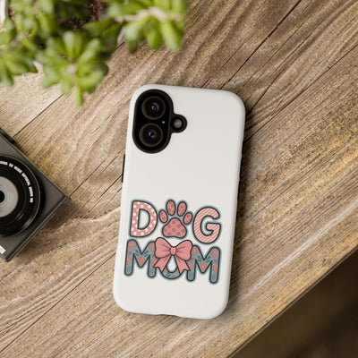 Dog Mom - Phone Case