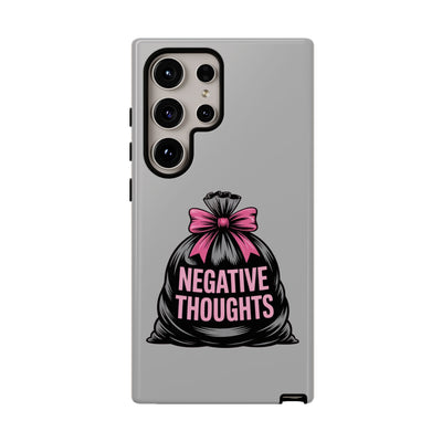 Negative Thoughts Phone Case, Tough Cases for Mental Wellness, Inspirational Gift, Motivational Phone Cover, Positive Vibes Protection