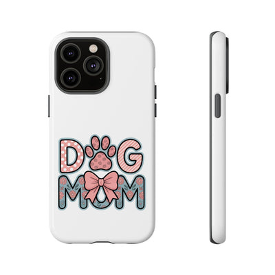 Dog Mom - Phone Case