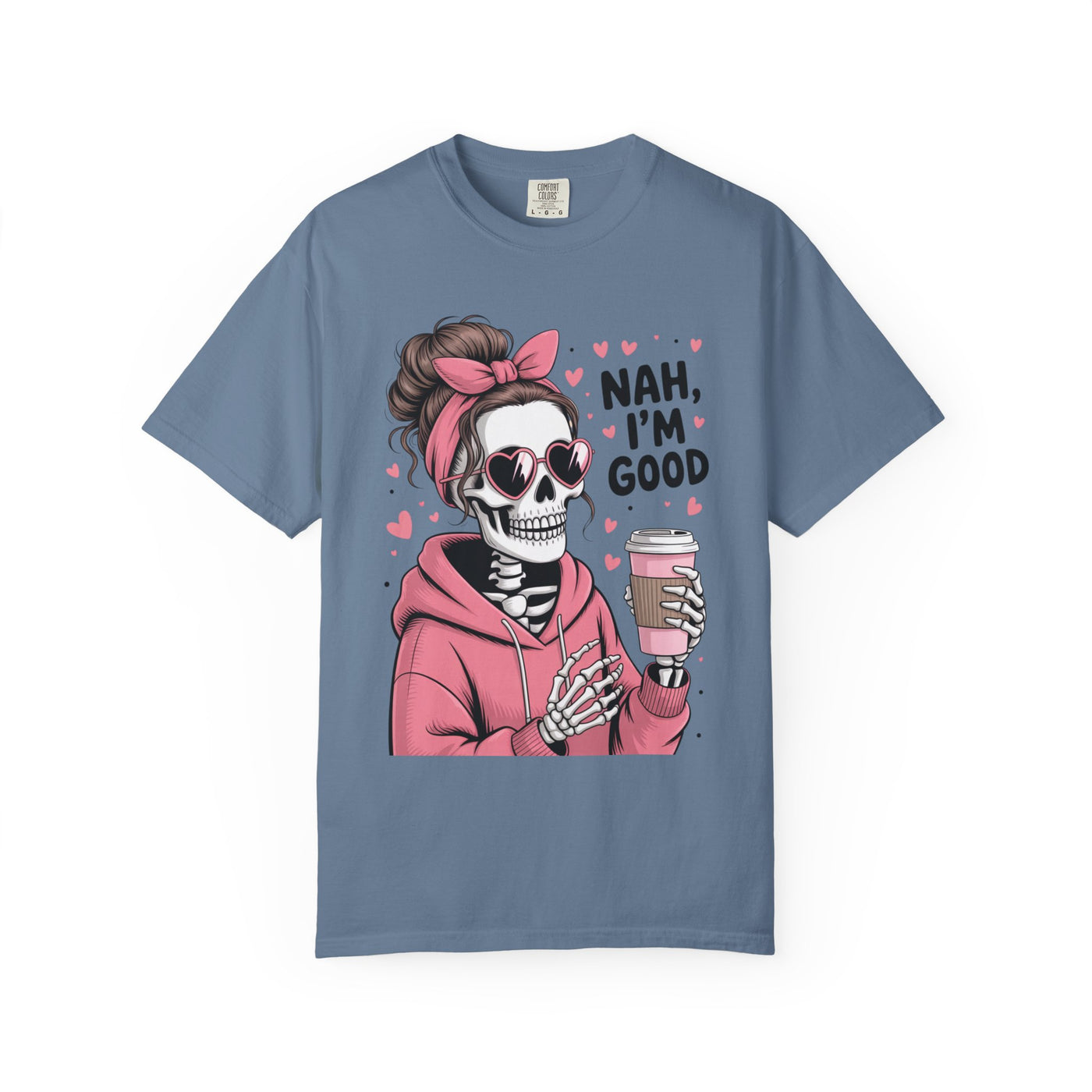 Nah I'm Good - T-Shirt