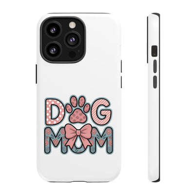 Dog Mom - Phone Case