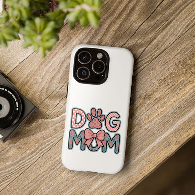 Dog Mom - Phone Case