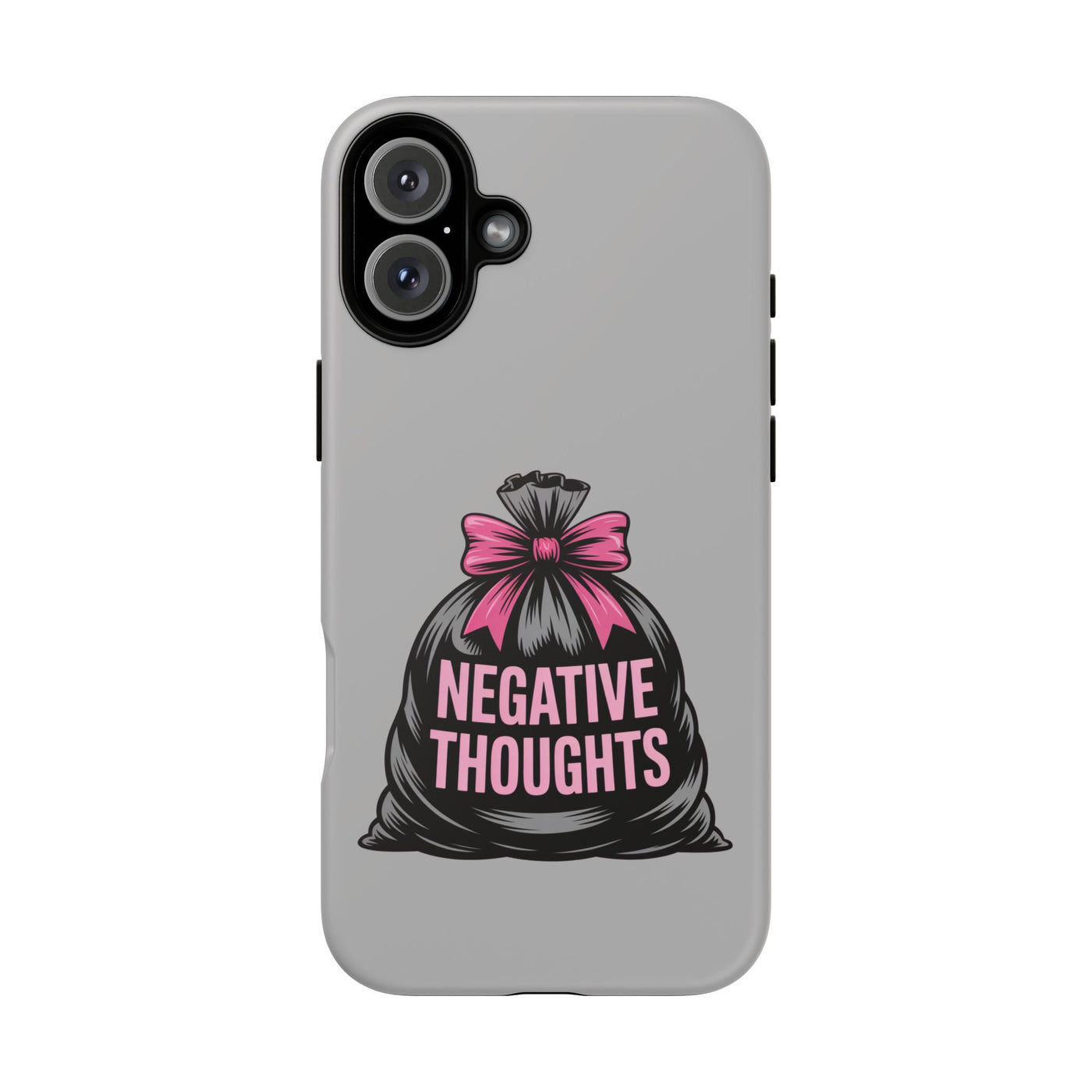 Negative Thoughts Phone Case, Tough Cases for Mental Wellness, Inspirational Gift, Motivational Phone Cover, Positive Vibes Protection