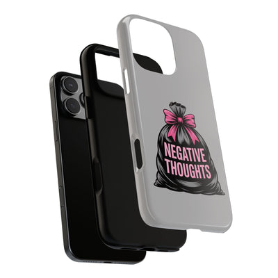 Negative Thoughts Phone Case, Tough Cases for Mental Wellness, Inspirational Gift, Motivational Phone Cover, Positive Vibes Protection
