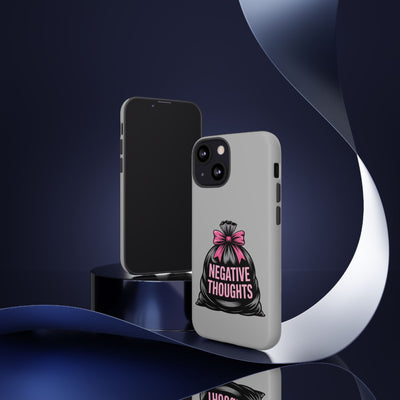 Negative Thoughts Phone Case, Tough Cases for Mental Wellness, Inspirational Gift, Motivational Phone Cover, Positive Vibes Protection